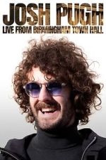 Watch Josh Pugh: Live from Birmingham Town Hall (TV Special 2023) Solarmovie