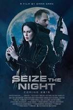 Watch Seize the Night Solarmovie