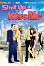 Watch Shut Up and Kiss Me Solarmovie