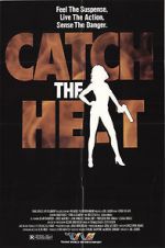 Watch Catch the Heat Solarmovie