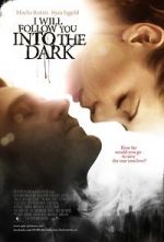 Watch I Will Follow You Into the Dark Solarmovie