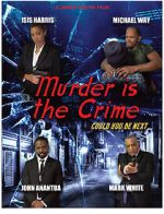Watch Murder Is the Crime Solarmovie