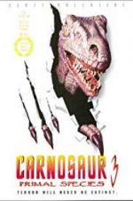 Watch Carnosaur 3: Primal Species Solarmovie
