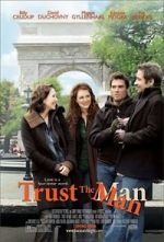 Watch Trust the Man Solarmovie