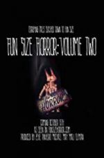 Watch Fun Size Horror: Volume Two Solarmovie