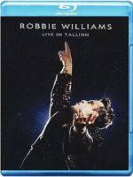 Watch Robbie Williams: Live in Tallinn (TV Special 2013) Solarmovie