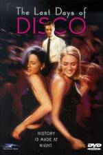 Watch The Last Days of Disco Solarmovie