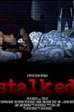 Watch Stalked Solarmovie