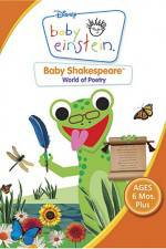 Watch Baby Einstein: Baby Shakespeare World of Poetry Solarmovie