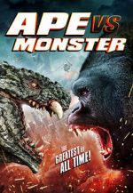 Watch Ape vs. Monster Solarmovie