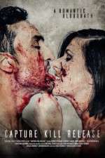Watch Capture Kill Release Solarmovie