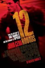Watch 12 Rounds Solarmovie