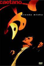 Watch Caetano - Prenda Minha Solarmovie
