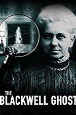 Watch The Blackwell Ghost Solarmovie