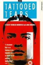 Watch Tattooed Tears Solarmovie