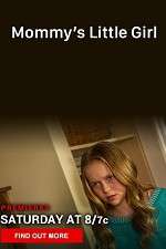 Watch Mommy's Little Girl Solarmovie