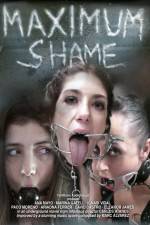 Watch Maximum Shame Solarmovie