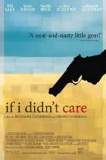 Watch If I Didn't Care Solarmovie