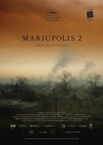 Watch Mariupolis 2 Solarmovie