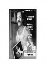 Watch Men Don't Tell Solarmovie