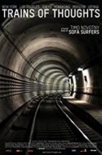Watch Trains of Thoughts Solarmovie