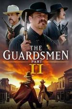 Watch The Guardsmen: Part 2 Solarmovie