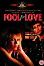 Watch Fool for Love Solarmovie