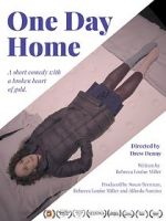 Watch One Day Home (Short 2017) Solarmovie
