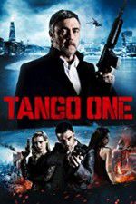 Watch Tango One Solarmovie