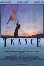 Watch Trance Solarmovie