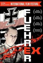 Watch Fhrer Ex Solarmovie
