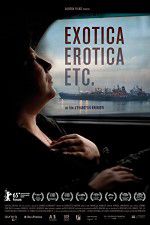 Watch Exotica, Erotica Etc Solarmovie