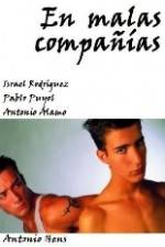 Watch En malas compañías Solarmovie