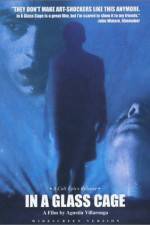 Watch In a Glass Cage Solarmovie