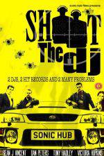 Watch Shoot the DJ Solarmovie