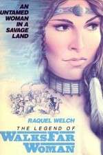 Watch The Legend of Walks Far Woman Solarmovie