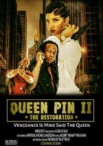 Watch QueenPin II: The Restoration Solarmovie