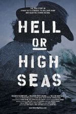 Watch Hell or High Seas Solarmovie