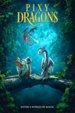 Watch Pixy Dragons Solarmovie