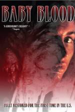 Watch Baby Blood Solarmovie