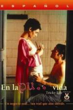 Watch En la puta vida Solarmovie