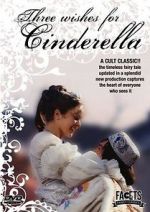 Watch Three Wishes for Cinderella Solarmovie