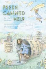 Watch Fresh Canned Help Solarmovie