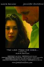 Watch The Last Time We Were Solarmovie