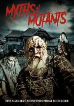 Watch Myths & Mutants Solarmovie