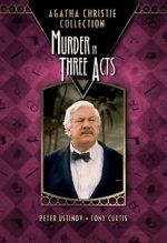 Watch Murder in Three Acts Solarmovie