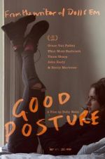 Watch Good Posture Solarmovie