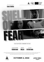 Watch Shell of Fear Solarmovie