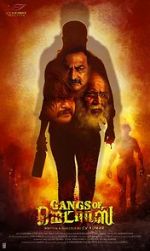 Watch Gangs of Madras Solarmovie
