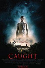 Watch Caught Solarmovie